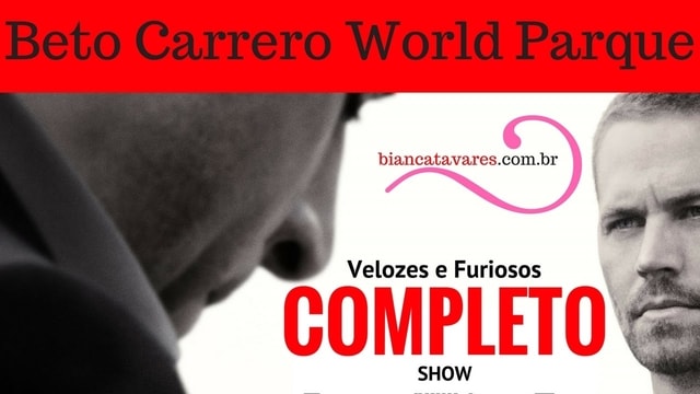 Beto Carrero World Parque Velozes e Furiosos Completo HD